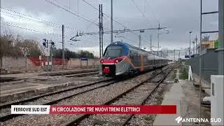 02 DICEMBRE 2024 - FERROVIE SUD EST, IN CIRCOLAZIONE TRE NUOVI TRENI ELETTRICI