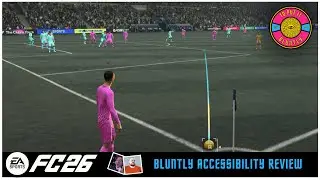 To Put It Bluntly Accessibility Review Special - EAFC 26