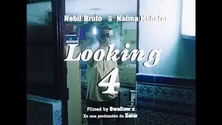 Looking 4 - Nebil Bruto ft. Naima Mohatar (Prod. Zeler)