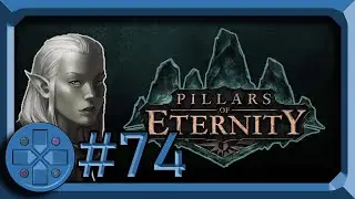 Galvino and the Devil - Pillars of Eternity (Blind Let's Play) - #74