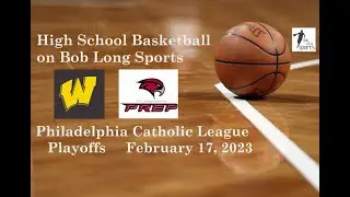 Archbishop Wood vs. St. Joseph's Prep Basketball - 2023 Philadelphia Catholic League Quarterfinal