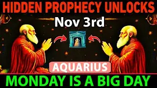 AQUARIUS ♒ November 3, 2025 &mdash; Hidden Prophecy UNLOCKED! ⚡ Your Miracle Timeline Is Activating NOW!