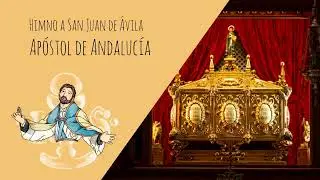 Himno a san Juan de Ávila - Apóstol de Andalucía - Francisco Carrillo - M. R. Castro