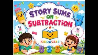 Story sums on Subtraction  #maths #numbersystem#kidslearning#education#olympiad