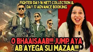 Fighter Day 17 Advance Booking 🔥🔥🔥|| Fighter Day 16 Box Office Collection || Hrithik Roshan