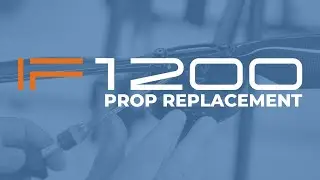 IF1200A: Prop Replacement