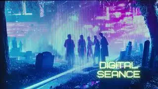 Digital Seance &ndash; Halloween 2025 Dark Synthwave / Cyber Occult Mix