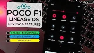 Poco F1 - Lineage OS (Android 9.0 Pie ) Review | Features