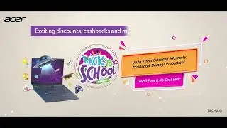 Ace it with Acer! Back-to-School Offers on AI Laptops