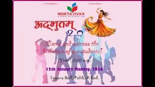 ADBHUTAM 2.0 MUKTAJIVAN A GROUP OF EDUCATION SHOW -1