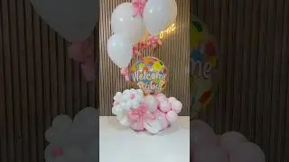 Easy baby shower decor. Easy baby shower balloon. Baby shower balloons. Welcome baby balloons decor