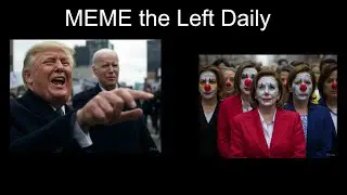 MEME The Left Daily