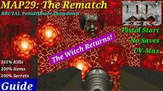 Doom Zero MAP29: THE REMATCH - The Witch FINALE! (Penultimate Boss Battle UV-Max)