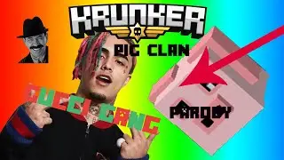 KRUNKER SONG PIG CLAN, GUCCI GANG REMIX
