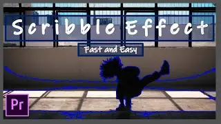 Fast and Easy SCRIBBLE Effect in Premiere Pro