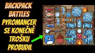 Backpack Battles CZ | Pyromancer | 12win | Pyromancer se konečně tro&scaron;ku probudil | #backpackbattles