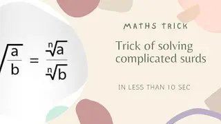 Short Trick Solving the surds | Surds Solve method | MathzTube