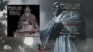 Tzun Tzu - Without Zen - 20th Anniversary 7