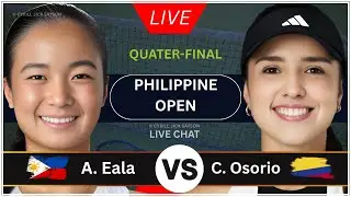 ALEXANDRA EALA 🇵🇭 VS CAMILA OSORIO 🇨🇴 | PHILIPPINE WOMEN’S OPEN 2026 | LIVE SCORE & UPDATES 🎾