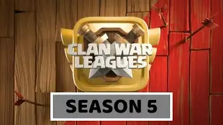 CWL SEASON 5 RECAP | 7 Attacks | Clash of Clans