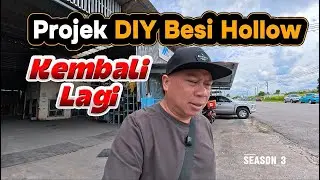Breakfast Di Abui // DIY Besi Hollow Kembali Lagi (Vlog579) S3