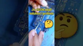 🔥#viralvideos how to repair Dead kyepaid phone Jio f220 dead #solution & #problem new #mobile repair