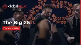 The BIG 25 - Global Relay Musical