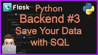 Python Backend #3: Connect Flask to a Database (SQLite CRUD Tutorial)