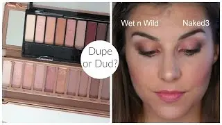 Dupe or Dud: Naked3 vs. Wet n Wild Au Naturel Nude Awakening | Bailey B.