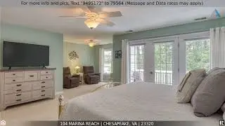 Priced at $525,000 - 104 Marina Reach, Chesapeake, VA 23320