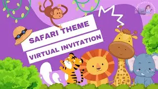 Safari theme animated invitation