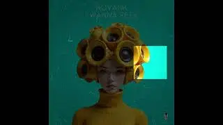 Novakk - I Wanna Feel (Original Mix) [SURRREALISM]