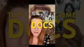 MY TOP 10 BEST TRUE CRIME DOCUMENTARIES OF ALL TIME?