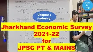 Jharkhand Economic Survey 2021-22; CHAPTER - 8 (Industry)