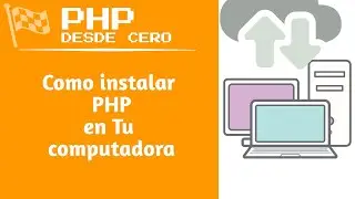 Como instalar PHP en windows 10 y como hacer tu primer programa PHP