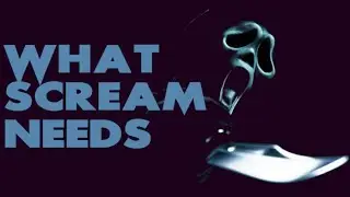 What The Scream Reboot Needs To Get Right