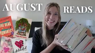 The 18 Books I Read In August | August Reading Wrap Up 📚✨