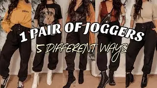 HOW TO STYLE JOGGERS | 5 DIFFERENT WAYS *edgy, laidback, classy + chic*