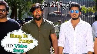 Hum Se Panga Hd  Video Song | Super Sketch | Narsing, Shofia, Ravi Chavali | TMT