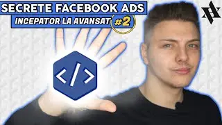 Secrete Facebook Ads - Tutorial Facebook Pixel Pentru Reclama și Publicitate