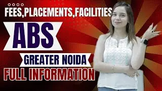 ABS College Greater Noida FULL Details On Fees Placement And Facilities