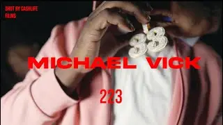 223 - Michael Vick (Official Video)