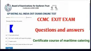 GP Rating CCMC exit exam Questions answers ||saloon rating ||Certificate course in maritime catering