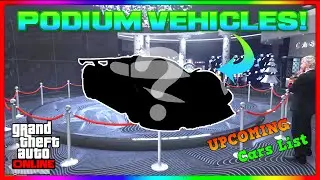 NEW UPCOMING CASINO PODIUM VEHICLES - UPDATED PODIUM LIST! (GTA Online)