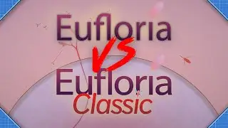 Eufloria VS Eufloria Classic - What's the Difference?