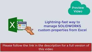 Lightning-fast way to manage SOLIDWORKS custom properties from Excel