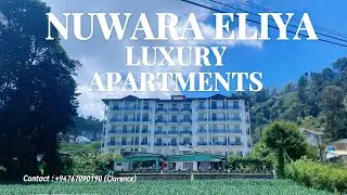 Nuwara Eliy Luxury Apartments (Sinhala Review) #NuwaraEliyaLuxuryApartment #widesailornaliya