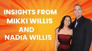 Fostering Emotional Literacy and Family Connection: Insights from Mikki and Nadia Willis