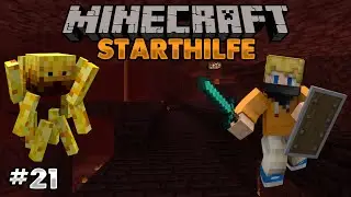 Minecraft Starthilfe - Die Netherfestung #21
