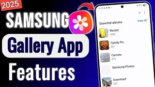 Samsung Gallery App Top 10 Hidden Features